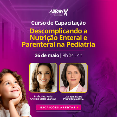 Curso de Capacitação - Descomplicando a Nutrição Enteral e Parenteral na Pediatria
